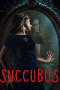 دانلود فیلم دیو درون Succubus 2024 دانلود فیلم دیو درون Succubus 2024