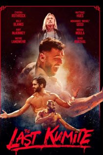 دانلود فیلم آخرین مبارزه The Last Kumite 2024 دانلود فیلم آخرین مبارزه The Last Kumite 2024