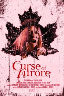 دانلود فیلم ترسناک نفرین آرور Curse of Aurore 2020 دانلود فیلم ترسناک نفرین آرور Curse of Aurore 2020