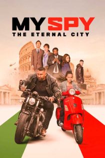 دانلود فیلم جاسوس من 2 My Spy: The Eternal City 2024 دانلود فیلم جاسوس من 2 My Spy: The Eternal City 2024