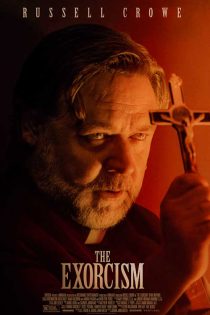 دانلود فیلم ترسناک جن گیری The Exorcism 2024 زیرنویس فارسی دانلود فیلم ترسناک جن گیری The Exorcism 2024 زیرنویس فارسی