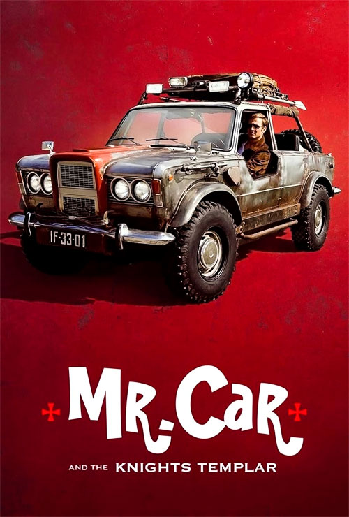 دانلود فیلم Mr. Car and the Knights Templar 2023