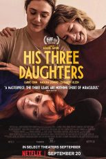 دانلود فیلم سه دختر او His Three Daughters 2023 زیرنویس فارسی