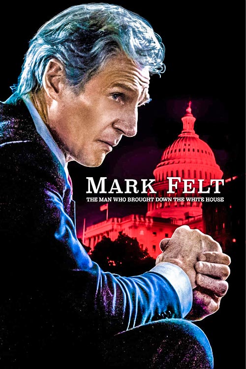 دانلود فیلم Mark Felt The Man Who Brought Down the White House 2017