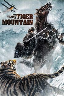دانلود فیلم The Taking of Tiger Mountain 2014 دوبله فارسی دانلود فیلم The Taking of Tiger Mountain 2014 دوبله فارسی