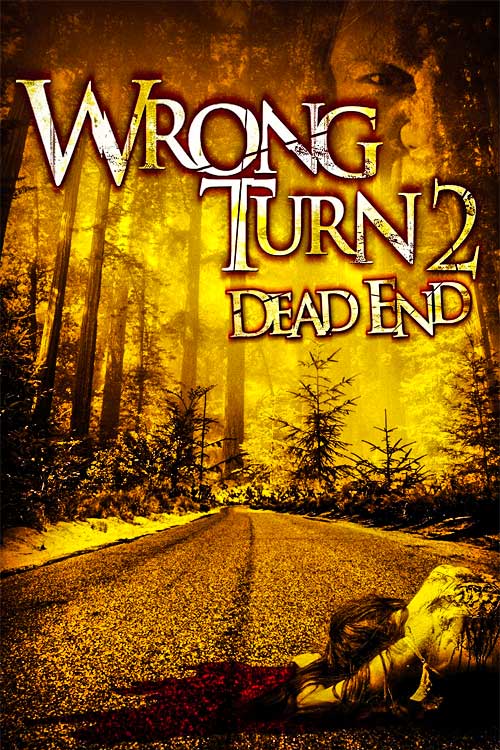 دانلود فیلم پیچ اشتباه 2 Wrong Turn 2: Dead End 2007 زیرنویس فارسی