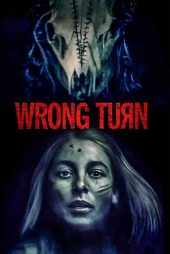 دانلود فیلم ترسناک پیچ اشتباه 7 Wrong Turn 2021 با زیرنویس فارسی