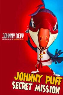دانلود انیمیشن سینمایی جانی پاف Johnny Puff 2024 دوبله فارسی دانلود انیمیشن سینمایی جانی پاف Johnny Puff 2024 دوبله فارسی