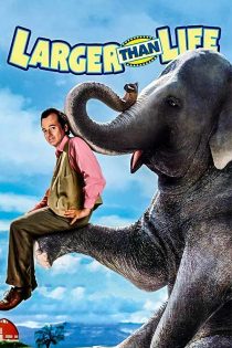 دانلود فیلم بزرگتر از زندگی Larger Than Life 1996 دوبله فارسی دانلود فیلم بزرگتر از زندگی Larger Than Life 1996 دوبله فارسی
