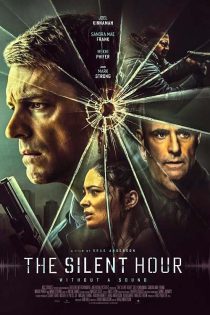 دانلود فیلم ساعت سکوت The Silent Hour 2024 (زیرنویس و دوبله فارسی) دانلود فیلم ساعت سکوت The Silent Hour 2024 (زیرنویس و دوبله فارسی)