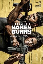 دانلود سریال Citadel: Honey Bunny سیتادل: هانی بانی (فصل اول)