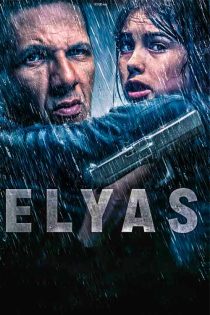 دانلود فیلم Elyas 2024 الیاس با دوبله و زیرنویس فارسی دانلود فیلم Elyas 2024 الیاس با دوبله و زیرنویس فارسی