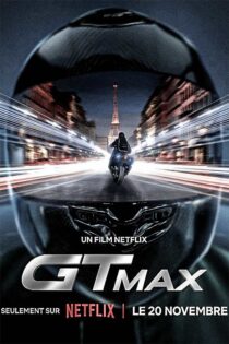 دانلود فیلم GTMax 2024 (جی تی مکس) با زیرنویس و دوبله فارسی دانلود فیلم GTMax 2024 (جی تی مکس) با زیرنویس و دوبله فارسی