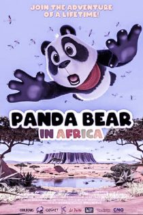 دانلود انیمیشن Panda Bear in Africa خرس پاندا در آفریقا دوبله فارسی دانلود انیمیشن Panda Bear in Africa خرس پاندا در آفریقا دوبله فارسی