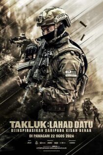 دانلود فیلم Conquer: Lahad Datu 2024 (دفاع از خاک) زیرنویس و دوبله دانلود فیلم Conquer: Lahad Datu 2024 (دفاع از خاک) زیرنویس و دوبله