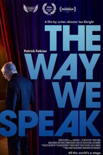 دانلود فیلم The Way We Speak 2024 (طوری که حرف می زنیم) دانلود فیلم The Way We Speak 2024 (طوری که حرف می زنیم)