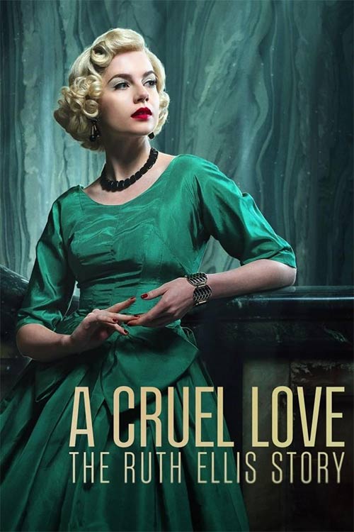 دانلود مینی سریال A Cruel Love: The Ruth Ellis Story 2025 با زیرنویس فارسی