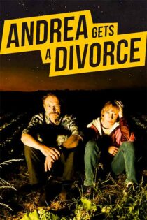 دانلود فیلم Andrea Gets a Divorce 2024 (آندریا طلاق میگیرد) دانلود فیلم Andrea Gets a Divorce 2024 (آندریا طلاق میگیرد)