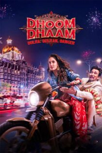 دانلود فیلم Dhoom Dhaam 2025 (هیاهو) با زیرنویس فارسی دانلود فیلم Dhoom Dhaam 2025 (هیاهو) با زیرنویس فارسی