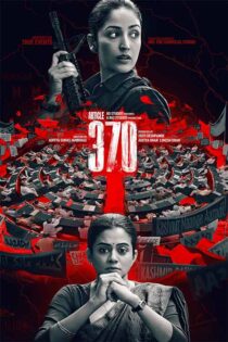دانلود فیلم Article 370 2024 (ماده ۳۷۰) با دوبله فارسی دانلود فیلم Article 370 2024 (ماده ۳۷۰) با دوبله فارسی