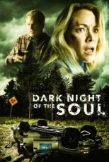 دانلود فیلم Dark Night of the Soul 2024 (شب تاریک روح) زیرنویس فارسی