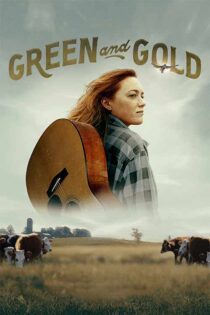 دانلود فیلم Green and Gold 2025 (سبز و طلایی) با زیرنویس فارسی