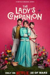 دانلود سریال The Lady’s Companion راهنمای بانوان زیرنویس فارسی