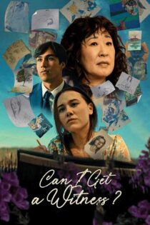 دانلود فیلم Can I Get a Witness 2024 (می توانم شاهد داشته باشم) زیرنویس فارسی دانلود فیلم Can I Get a Witness 2024 (می توانم شاهد داشته باشم) زیرنویس فارسی