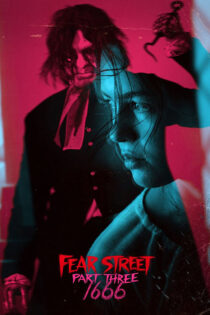 دانلود فیلم Fear Street: Part Three – 1666 2021 (خیابان ترس ۳) زیرنویس فارسی
