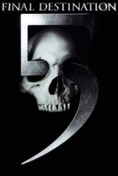دانلود فیلم Final Destination 5 2011 (مقصد نهایی ۵) دوبله فارسی