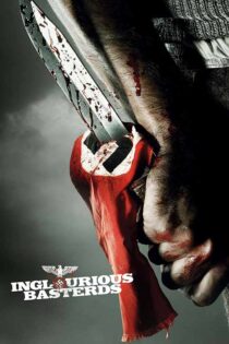 دانلود فیلم Inglourious Basterds 2009 (پست فطرت های لعنتی) دوبله فارسی