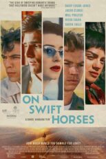 دانلود فیلم On Swift Horses 2024 (سوار بر اسب‌های چابک) زیرنویس فارسی