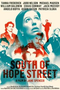دانلود فیلم South of Hope Street 2024 (جنوب خیابان امید) دوبله فارسی