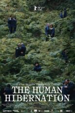 دانلود فیلم The Human Hibernation 2024 خواب زمستانی انسان‌ها زیرنویس فارسی