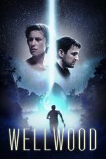 دانلود فیلم Wellwood 2025 (ول‌وود) با زیرنویس فارسی