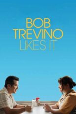 دانلود فیلم Bob Trevino Likes It 2024 (باب تروینو دوستش دارد) زیرنویس فارسی