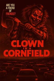 فیلم ترسناک Clown in a Cornfield 2025