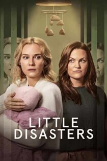 دانلود سریال Little Disasters
