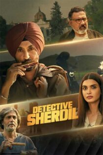 دانلود فیلم هندی Detective Sherdil 2025 دوبله فارسی