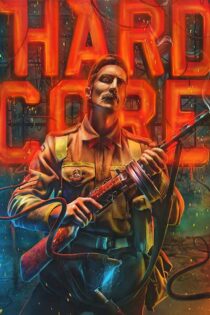 دانلود فیلم Hardcore Henry 2015 (هنری جان سخت) زیرنویس فارسی