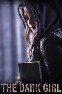 دانلود فیلم The Dark Girl 2023 دختر تاریک با دوبله فارسی