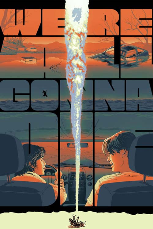 دانلود فیلم We’re All Gonna Die 2024