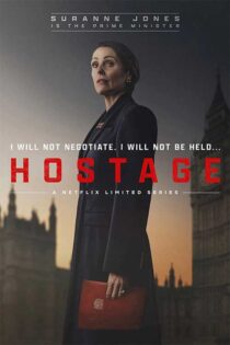 دانلود مینی سریال Hostage 2025 (گروگان) با زیرنویس فارسی دانلود مینی سریال Hostage 2025 (گروگان) با زیرنویس فارسی