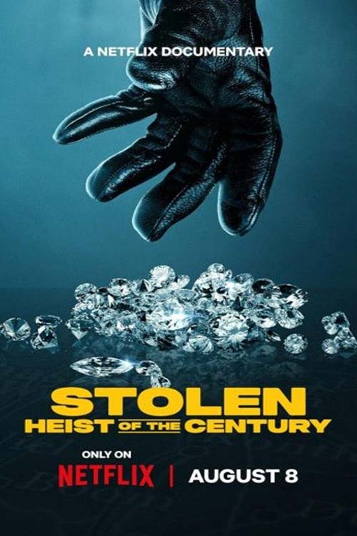 دانلود مستند Stolen Heist of the Century 2025