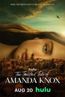 دانلود مینی سریال The Twisted Tale of Amanda Knox 2025 داستان پیچیده آماندا ناکس دانلود مینی سریال The Twisted Tale of Amanda Knox 2025 داستان پیچیده آماندا ناکس