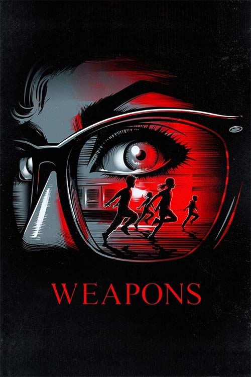 دانلود فیلم Weapons 2025 (سلاح ها) با زیرنویس فارسی