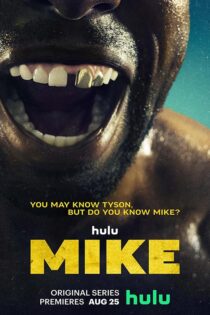 دانلود مینی سریال Mike 2022 (مایک) با زیرنویس فارسی دانلود مینی سریال Mike 2022 (مایک) با زیرنویس فارسی