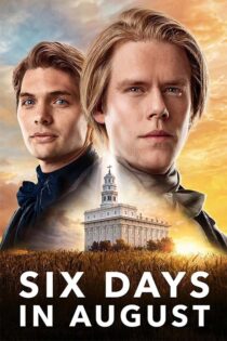 دانلود فیلم Six Days in August 2024 (شش روز در آگوست) زیرنویس فارسی
