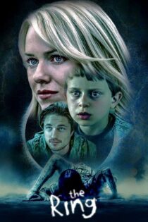 دانلود فیلم The Ring 2002 (حلقه) با دوبله فارسی