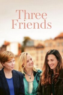 دانلود فیلم Three Friends 2024 (سه دوست) با دوبله فارسی دانلود فیلم Three Friends 2024 (سه دوست) با دوبله فارسی